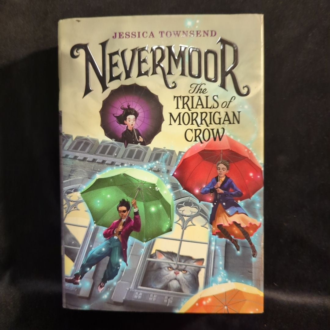 Nevermoor: the Trials of Morrigan Crow