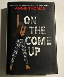 On the Come Up **SIGNED EDITION**