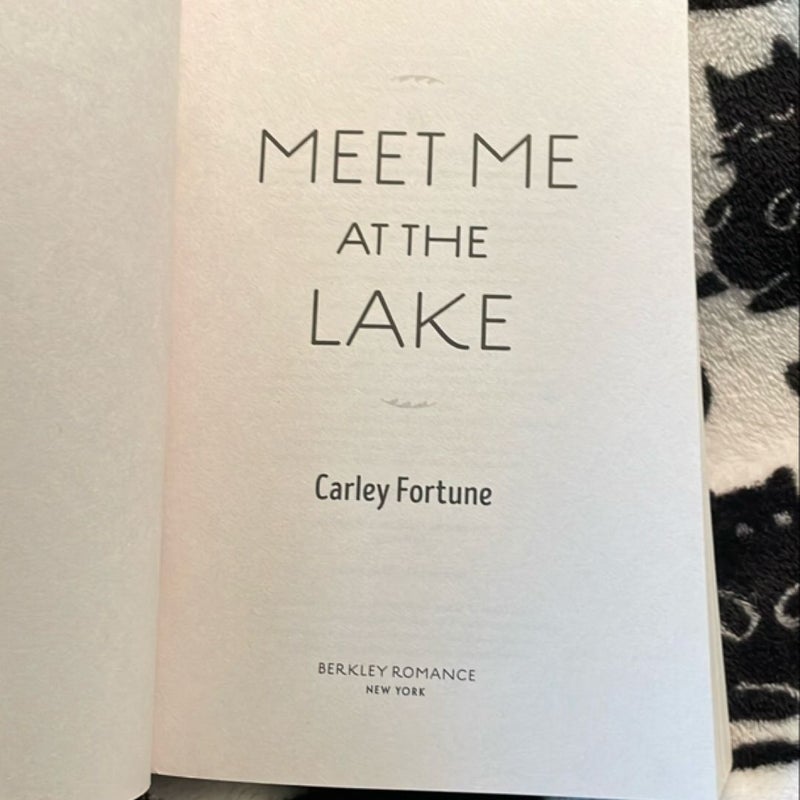 *First Edition/First Printing* Meet Me at the Lake