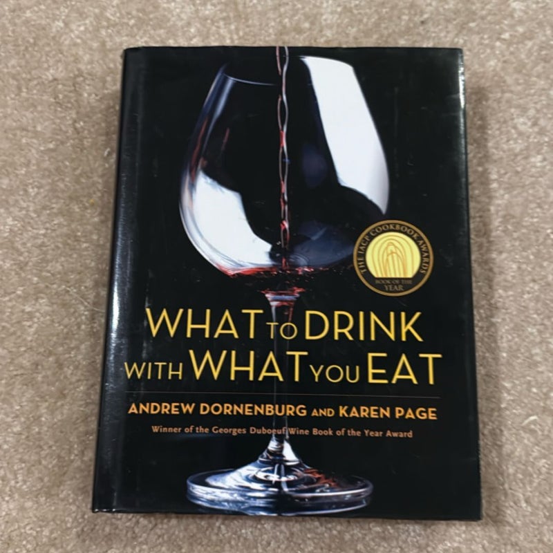 What to Drink with What You Eat