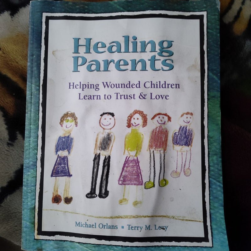 Healing Parents