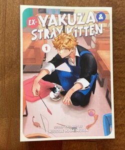 Ex-Yakuza and Stray Kitten Vol. 1