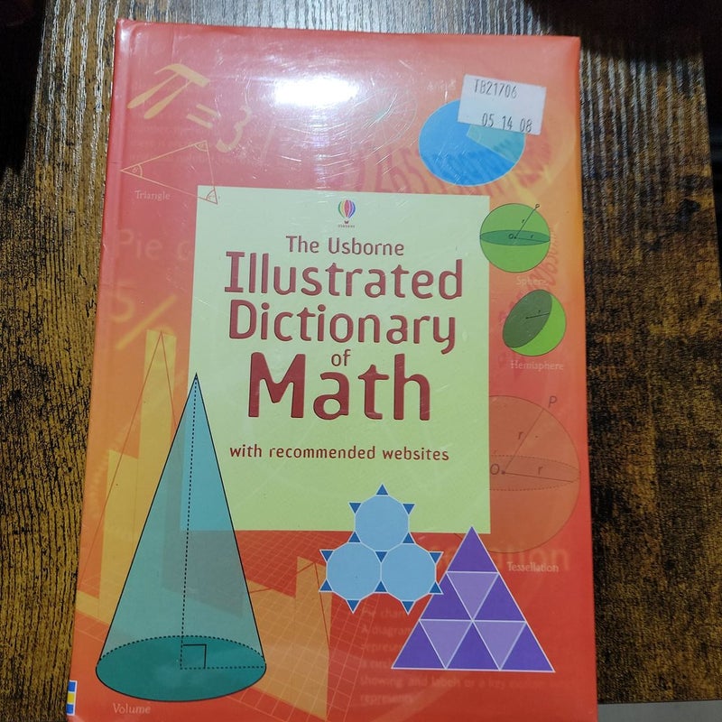 The Usborne Illustrated Dictionary of Math