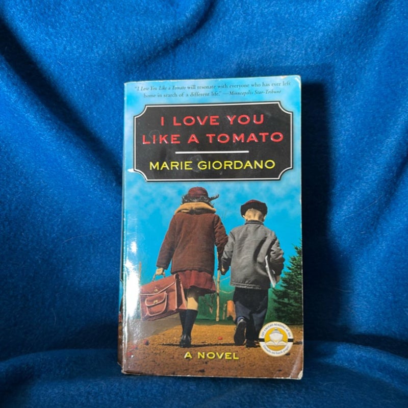 I Love You Like a Tomato