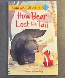 How Bear Lost His Tail