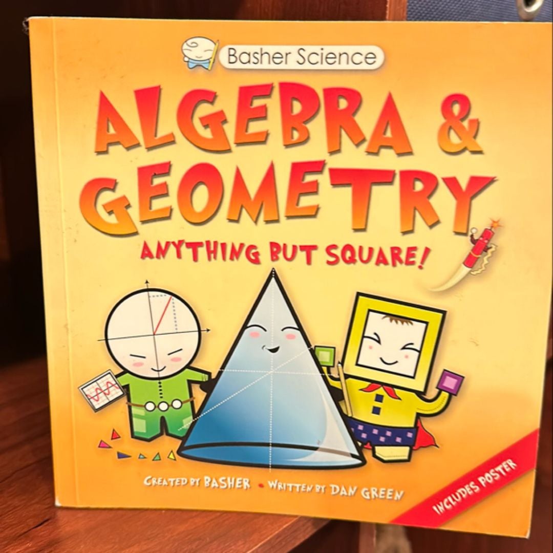 Basher Science: Algebra and Geometry