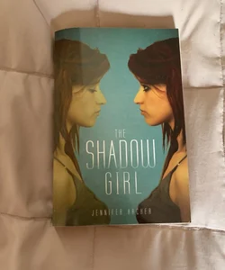 The Shadow Girl