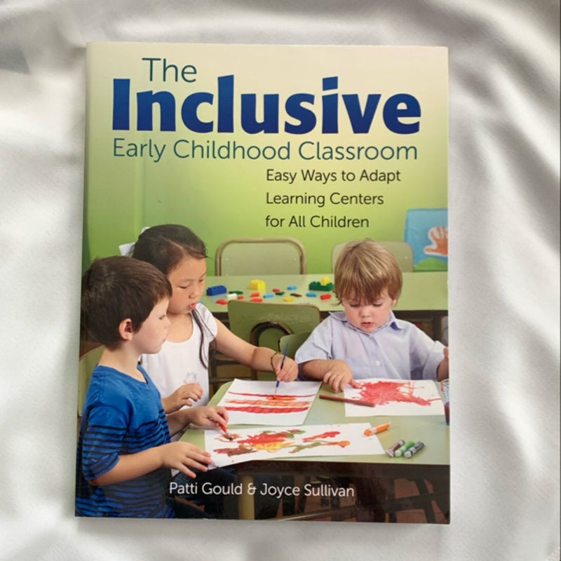 The Inclusive Early Childhood Classroom