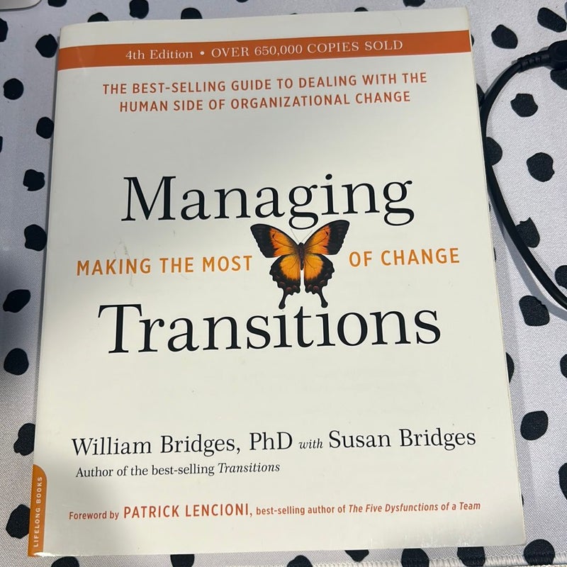 Managing Transitions (25th Anniversary Edition)
