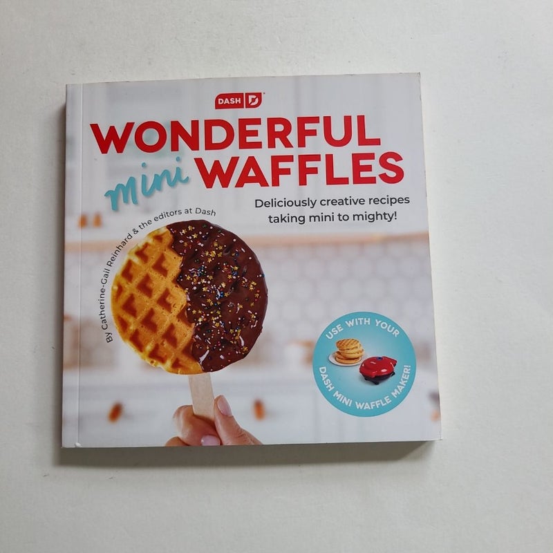 Wonderful Mini Waffle Cookbook