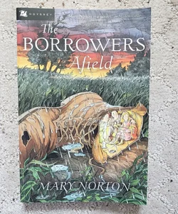 The Borrowers Afield (The Borrowers book 2)