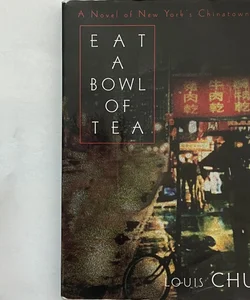 Eat a Bowl of Tea