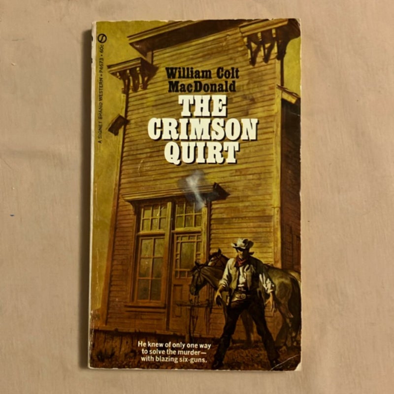 The Crimson Quirt