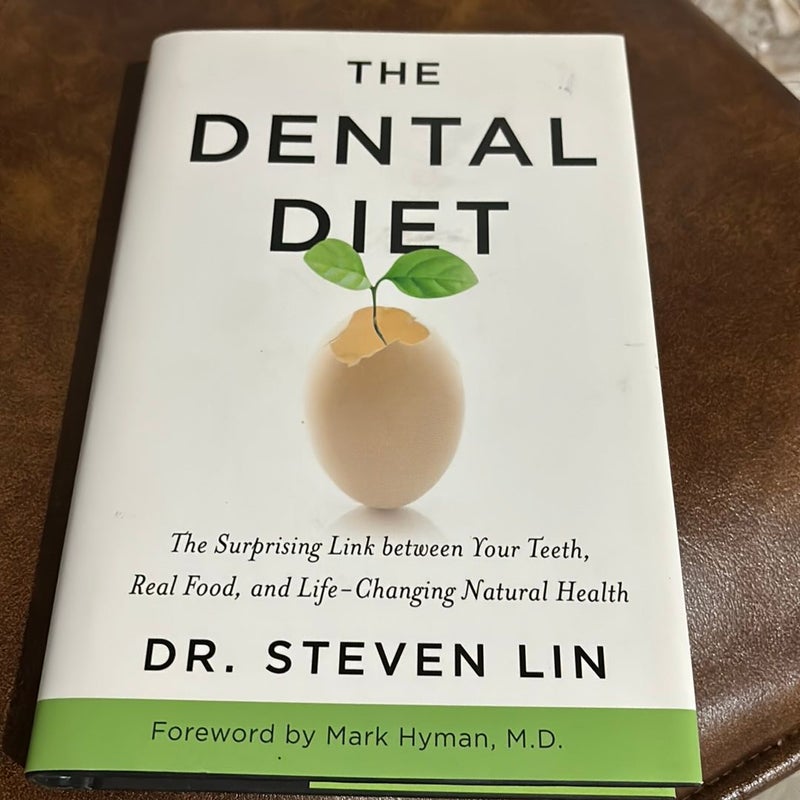 The Dental Diet 
