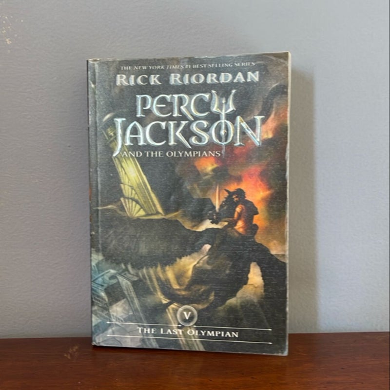 Percy Jackson and the Olympians, Book Five the Last Olympian (Percy Jackson and the Olympians, Book Five)