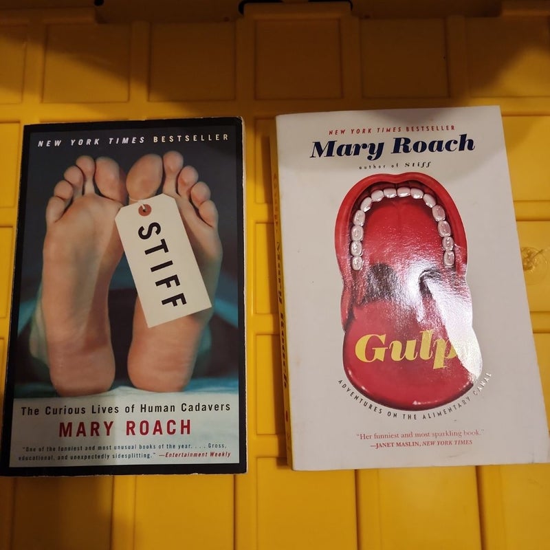 Stiff and Gulp by Mary Roach 