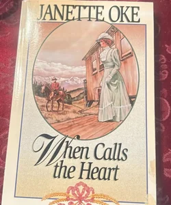 When calls the heart