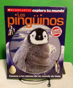Los Pingüinos - First Spanish Edition 