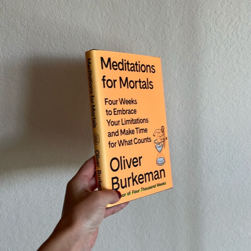 Meditations for Mortals