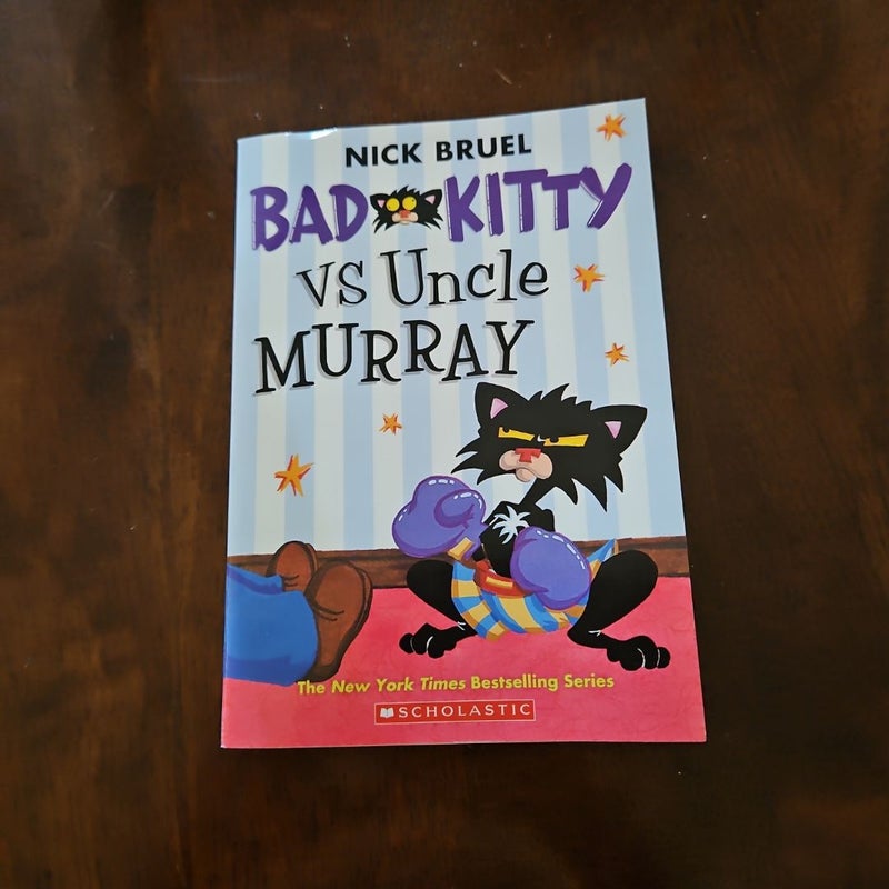 Bad Kitty vs. Uncle Murray