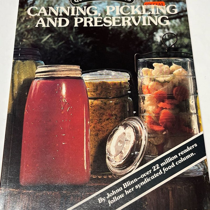 Quick & Delicious Canning Pickling and Preserving Johana Blinn 1987