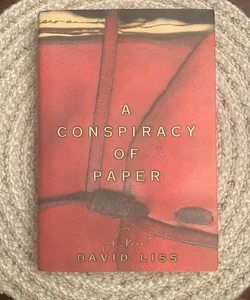 A Conspiracy of Paper (Signed & inscribed First Edition)