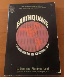 Earthquake: Discoveries in Seismology 