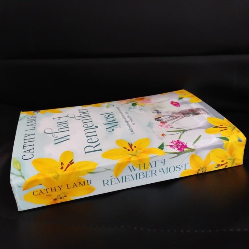 What I Remember Most