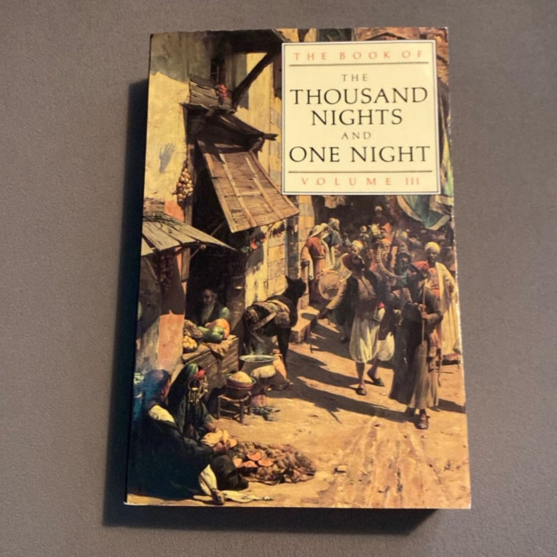 The Book of the Thousand and One Nights (Vol 3)