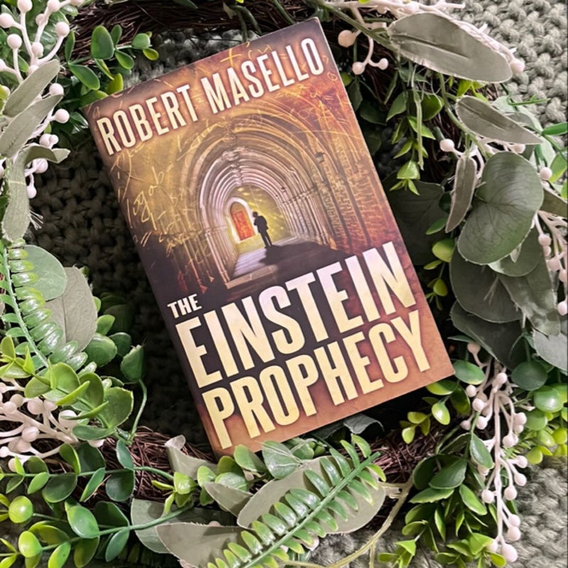 The Einstein Prophecy