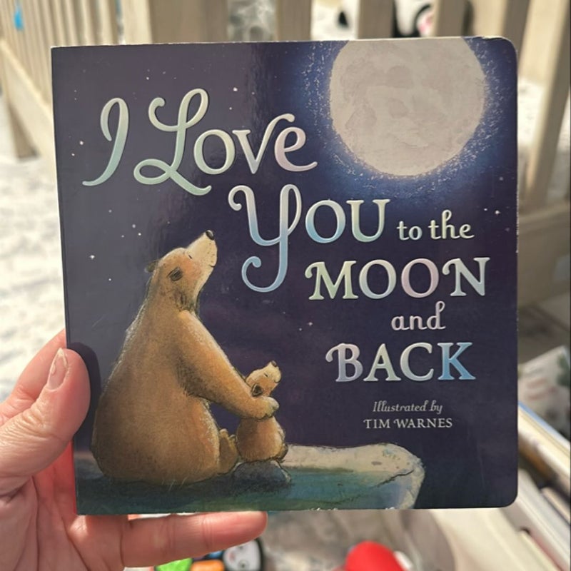 I Love You to the Moon and Back