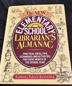 New Elementary School Librarian's Almanac