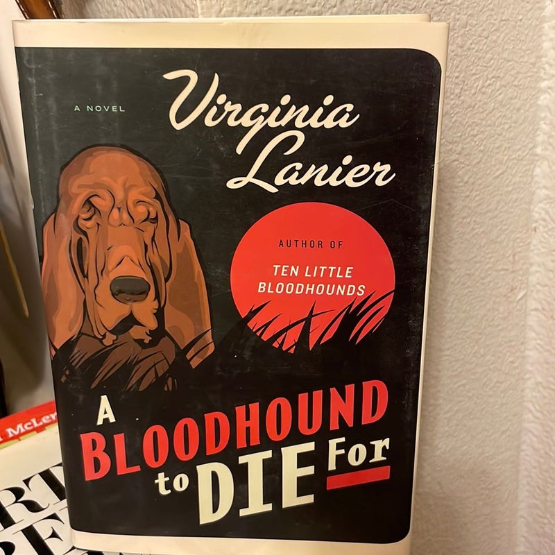 A Bloodhound to Die For