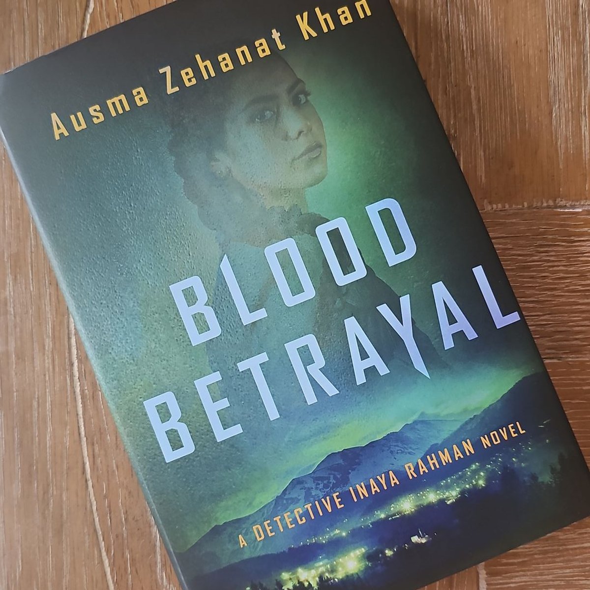 Blood Betrayal by Ausma Zehanat Khan
