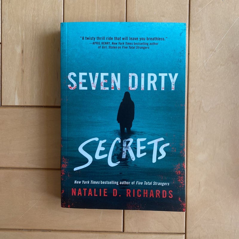 Seven Dirty Secrets