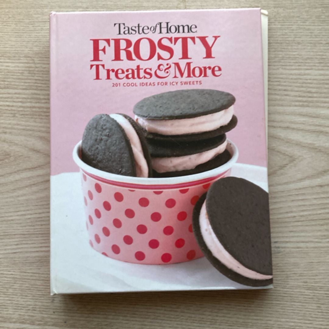 Taste of Home Frosty Treats and More