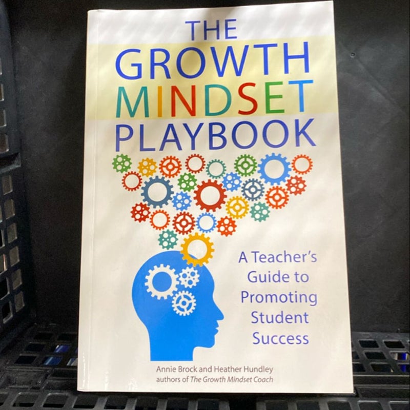 The Growth Mindset Playbook