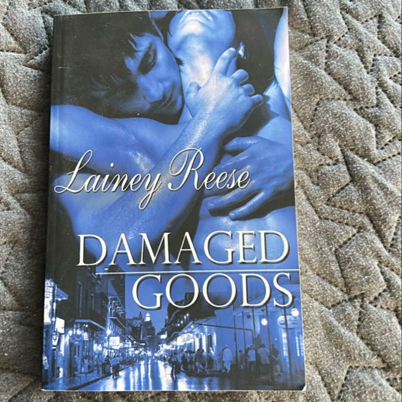 Damaged Goods