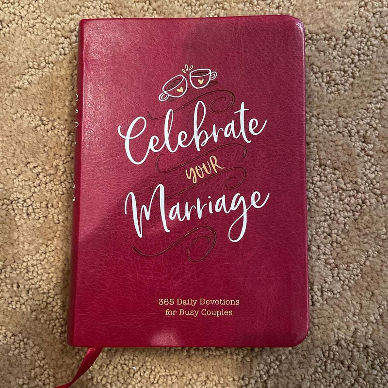 Celebrate Your Marriage