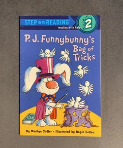 P. J. Funnybunny's Bag of Tricks