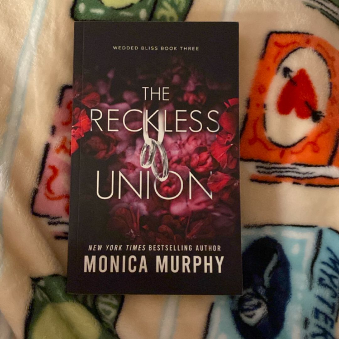 The Reckless Union