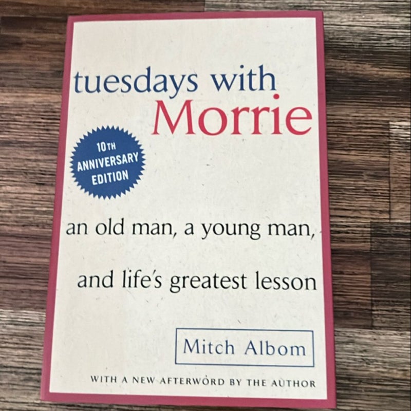 Tuesdays with Morrie