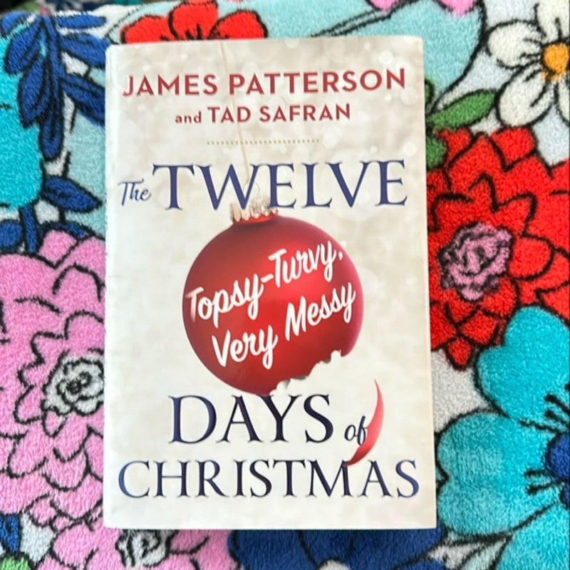 The Twelve Topsy-Turvy, Very Messy Days of Christmas