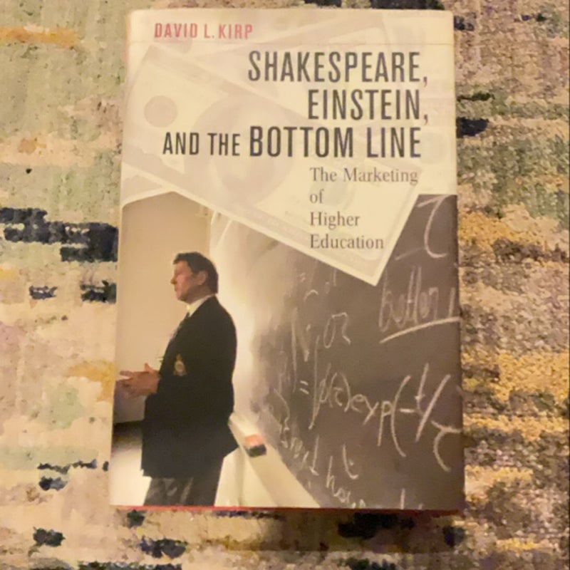 Shakespeare, Einstein, and the Bottom Line