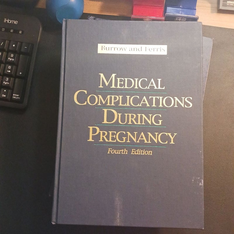 Medical Complications During Pregnancy 