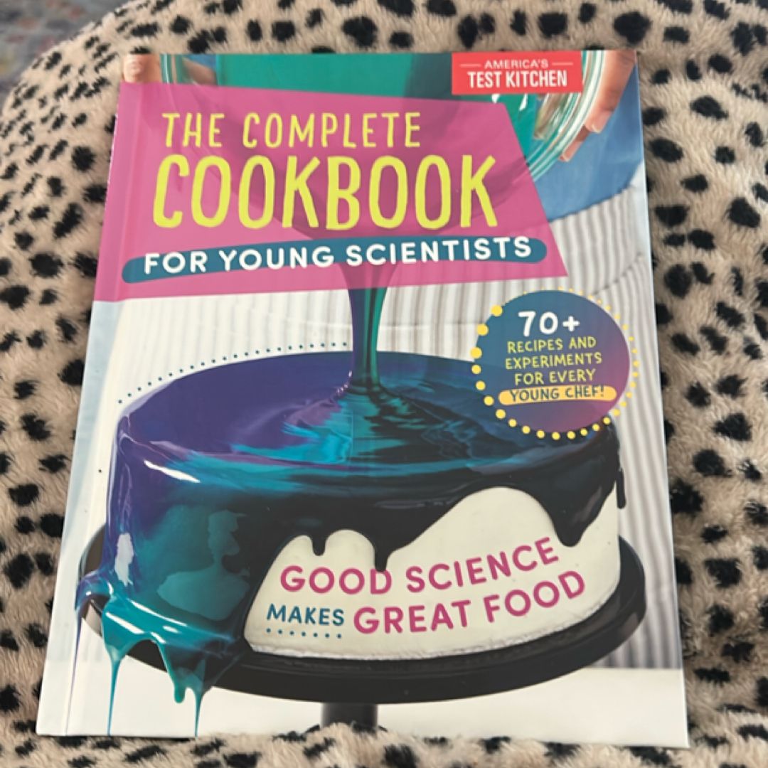 The Complete Cookbook for Young Scientists
