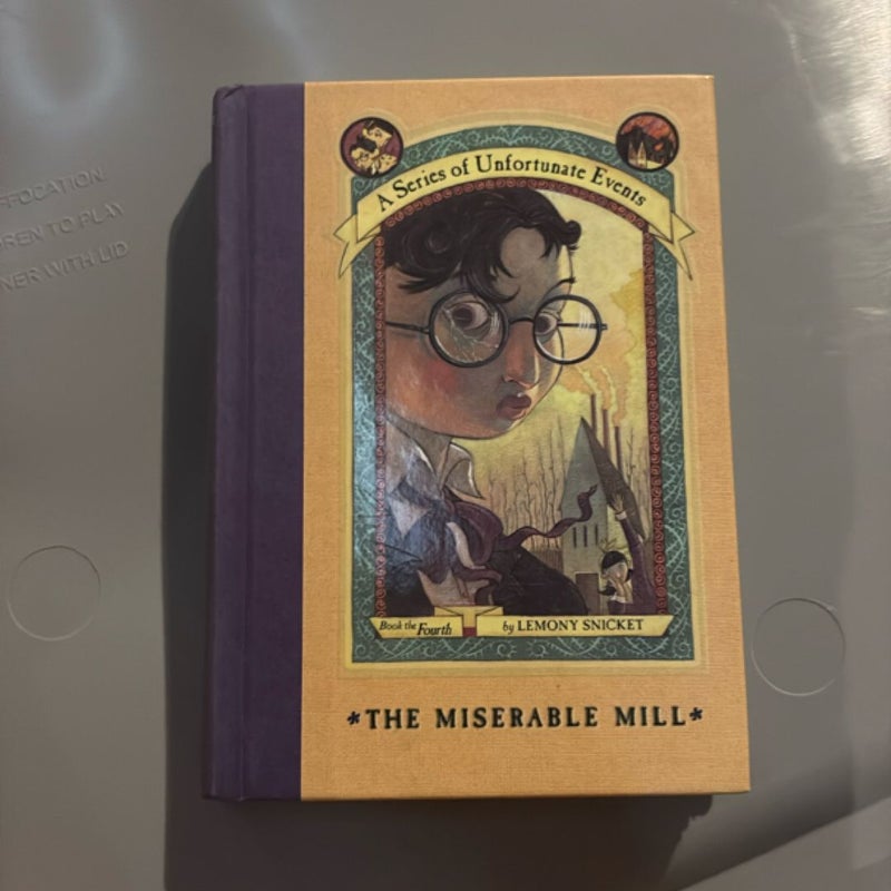 A Series of Unfortunate Events #4: the Miserable Mill