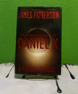 First Edition - The Dangerous Days of Daniel X