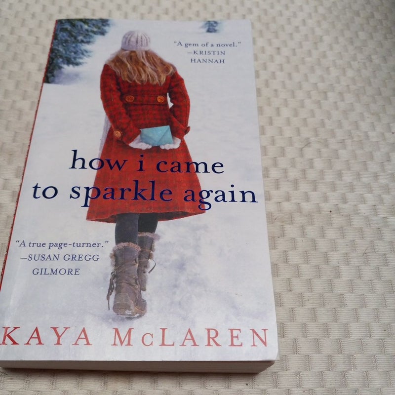 How I Came to Sparkle Again
