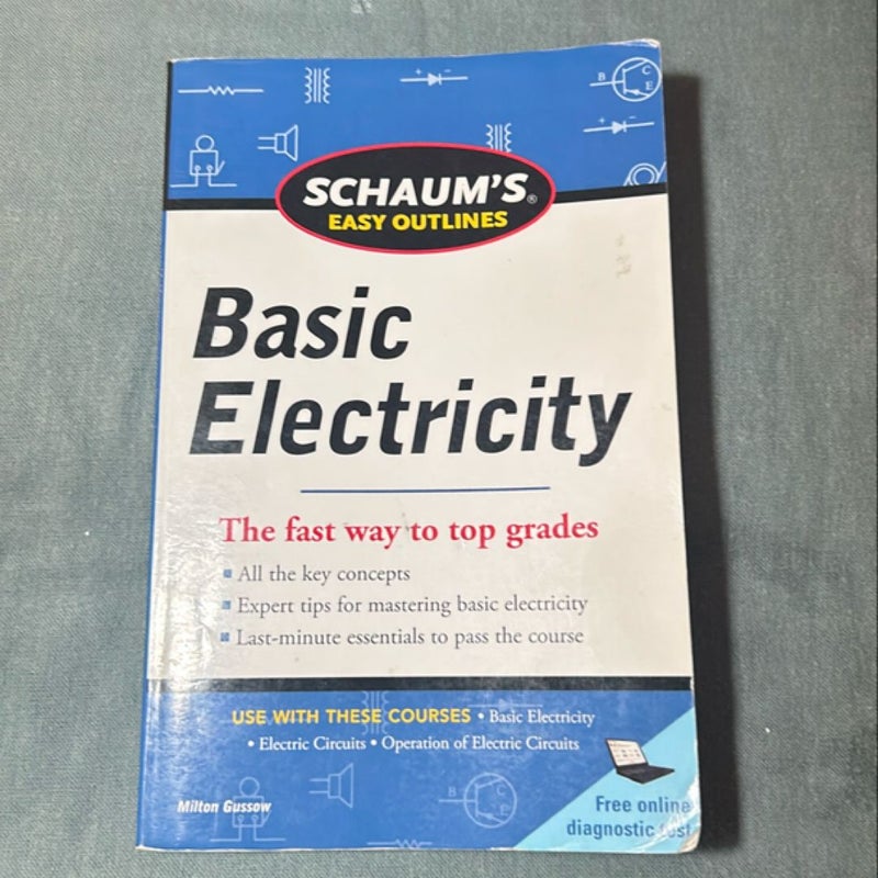 Schaums Easy Outline of Basic Electricity Revised